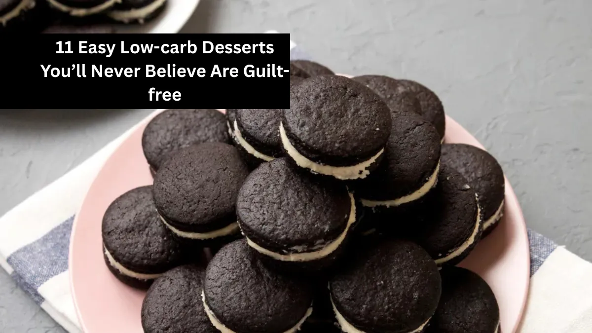 11 Easy Low-carb Desserts You’ll Never Believe Are Guilt-free